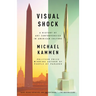 Visual Shock: A History of Art Controversies in American Culture