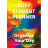 The Busy Student Planner