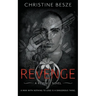 Revenge: An Enemies To Lovers Dark Mafia Romance