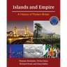 Islands and Empire: A History of Modern Britain
