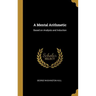 A Mental Arithmetic: Based on Analysis and Induction