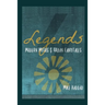 Legends: Modern Myths & Urban Fairytales