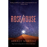 Rose/House