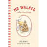 MR Walker and the Dessert Delight