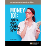Money 101: Earn, give, save, spend.