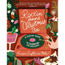 Rockin' Around the Christmas Tree: A Festive Guide to Celebrating the Holidays (Recipes, Crafts, and More!)