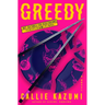 Greedy