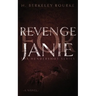 Revenge for Janie