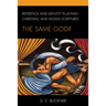 Reference and Identity in Jewish, Christian, and Muslim Scriptures: The Same God?