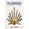 Pilgrimage: Reflections on Walking the Camino de Santiago