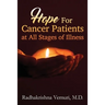 Hope for Cancer Patients at All Stages of illness
