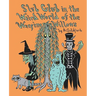 Slub Glub in the Weird World of the Weeping Willows