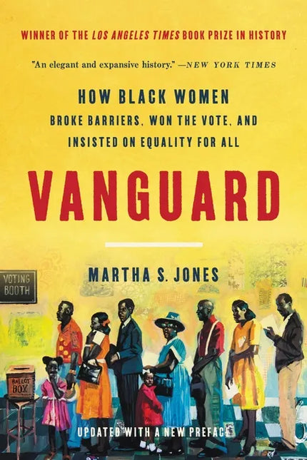Vanguard: How Black Women Broke Barriers, Won the Vote, and Insisted on Equality for All by Books by splitShops