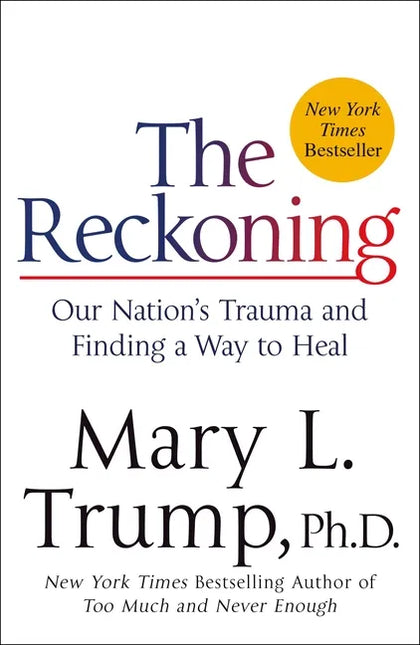 The Reckoning: Our Nation's Trauma and Finding a Way to Heal by Books by splitShops