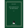 The Darker Face of the Earth