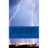 The Discovery of Electricity: A History Just for Kids!