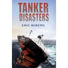 Tanker Disasters: IMO's Places of Refuge and the Special Compensation Clause; Erika, Prestige, Castor and 65 Casualties