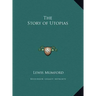 The Story of Utopias