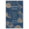 Buying Time: A Young Person's Guide to Building Wealth and Fulfillment