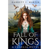 The Fall of Kings: A Craelia Novel