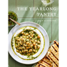 The Yearlong Pantry: Bright, Bold Vegetarian Recipes to Transform Everyday Staples