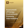 Assessment of Energy-Environment-Economy Interrelations