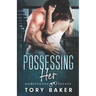 Possessing Her