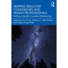 Helping Skills for Counselors and Health Professionals: Building Culturally Competent Relationships