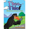 Theo the Thief With Zoom-Boom and Buttons the Bullfrog