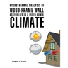 Hygrothermal Analysis of Wood-Frame Wall Assemblies in a Mixed-Humid Climate
