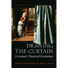 Drawing the Curtain: Cervantes's Theatrical Revelations