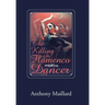 The Killing of the Flamenco Dancer