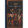 Janice Meredith: A Story of the American Revolution; Volume 1