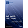 Cell Motility and Cancer