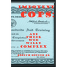Impotent Cops: And Their Wee Willy Complex