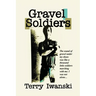 Gravel Soldiers