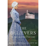The Believers In The Crucible Nauvoo