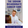 The Sodium Bicarbonate Cancer Cure - Fraud or Miracle?