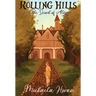 Rolling Hills and the Sword of Alvara