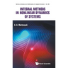 Integral Methods in Nonlinear Dynamics of Systems