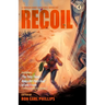 Shotgun Honey Presents: Recoil