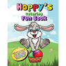 Hoppy's Coloring Fun Book: Coloring Book, Letter From The Easter Bunny and Golden Egg Award