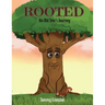 Rooted: An Old Tree's Journey