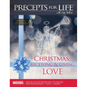 Christmas: Receiving and Giving Love. Precepts for Life Study(r) Companion (Color Version)