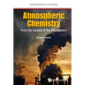 Atmospheric Chemistry: From the Surface to the Stratosphere