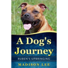 A Dog's Journey: Ruben's Upbringing