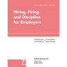 Hiring, Firing and Discipline for Employers