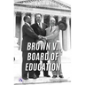 Brown V. Board of Education