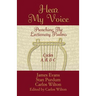 Hear My Voice: Preaching The Lectionary Psalms Cycles A B C
