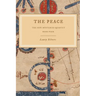 The Peace: The Sufi Mysteries Quartet Book Four